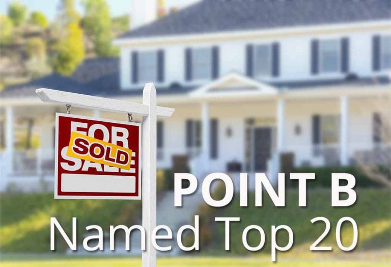 Point B Realty Has Been Named One Of The Top 20 Real Estate Firms In